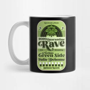 Quarantine Rave Mug